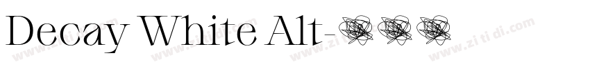 Decay White Alt字体转换